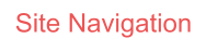 Site Navigation